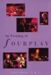 An Evening of Fourplay 1&2 DVD